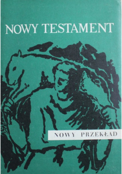 Nowy Testament Nowy przekład