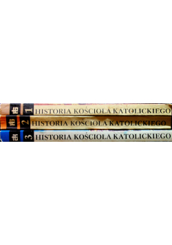 Historia Kościoła Katolickiego Tom 1 do 3