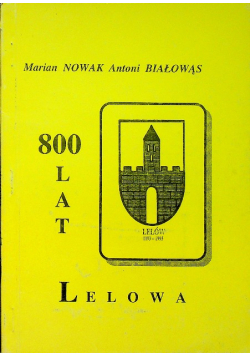 800 lat Lelowa