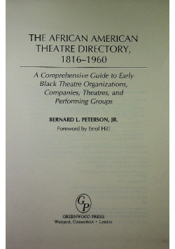 The african american theatre directory 1816 1960