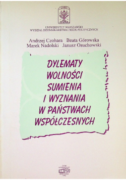 Dylematy wolności sumienia i wyznania w państwach współczesnych