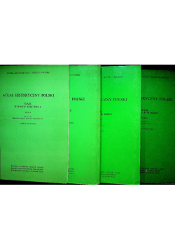 Atlas Historyczny polski Śląsk w końcu XVIII wieku Tom I i II Część 1 i 2