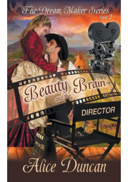 Beauty and the Brain (The Dream Maker Series, Book 2)