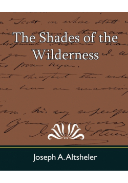 The Shades of the Wilderness