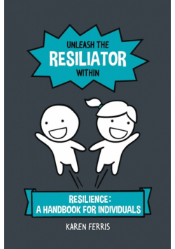 Unleash the Resiliator Within