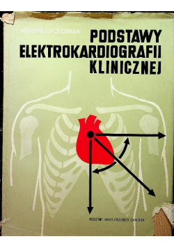 Podstawy elektrokardiografii klinicznej