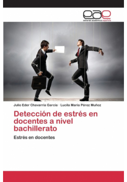 Detección de estrés en docentes a nivel bachillerato