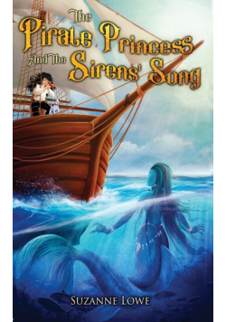 The Pirate Princess and the Sirens' Song