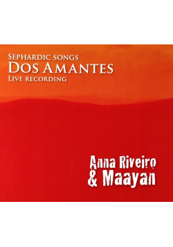 Sephardic songs dos amantes live recording CD NOWA