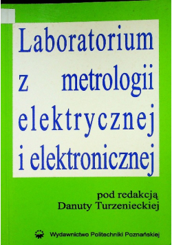 Laboratorium z metrologii elektrycznej i elektronicznej