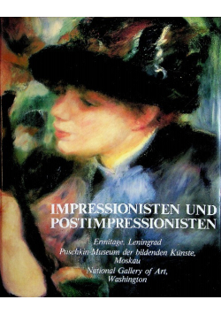 Impressionisten und postimpressionisten