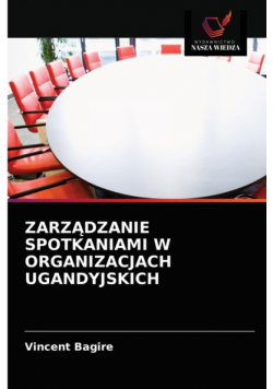 Zarządzanie Spotkaniami W Organizacjach Ugandyjskich