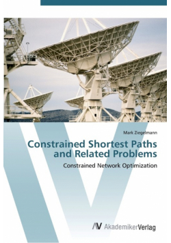 Constrained Shortest Paths and Related Problems