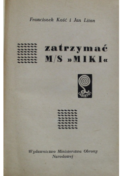 Zatrzymać ms miki