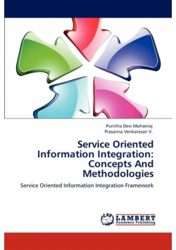Service Oriented Information Integration
