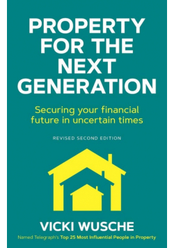Property For The Next Generation