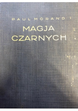 Magia czarnych 1929 r.