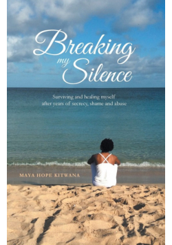 Breaking My Silence