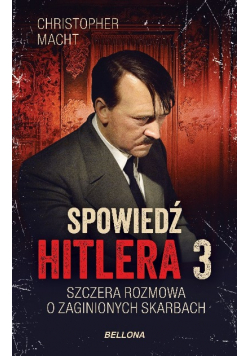 Spowiedź Hitlera 3