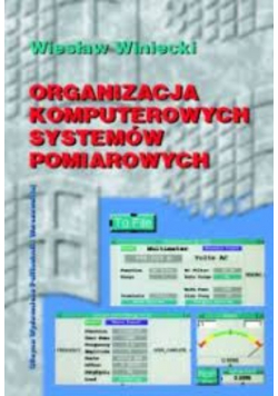 Organizacja komputerowych systemów pomiarowych