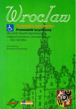 Wrocław turystyka bez barier