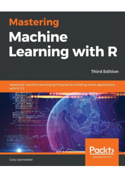 Mastering Machine Learning with R