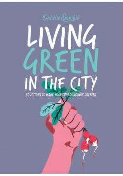 Living Green in the City
