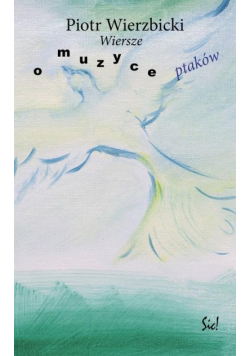 Wiersze o muzyce ptaków