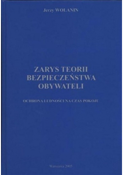 Zarys teorii bezpieczeństwa obywateli