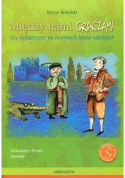 Między nami graczami. Zemsta