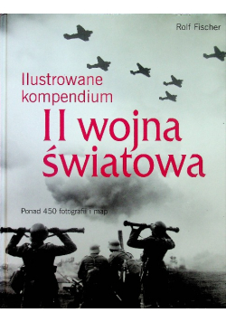 II wojna światowa ilustrowane kompendium