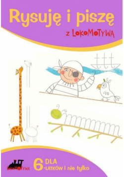 Lokomotywa. Rysuję i piszę z...