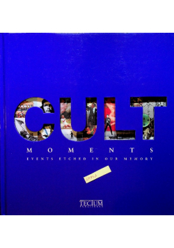 Cult moments