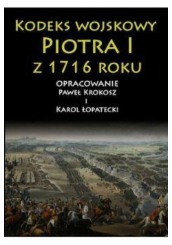 Kodeks wojskowy Piotra I z 1716 roku