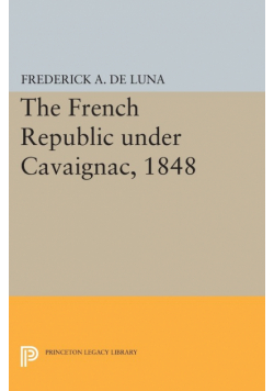 The French Republic under Cavaignac, 1848