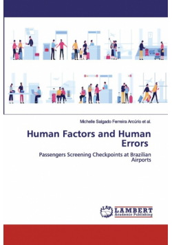 Human Factors and Human Errors