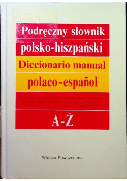 Podręczny słownik polsko - hiszpański