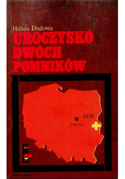 Uroczysko dwóch pomników