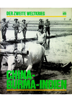 China Burma Indien