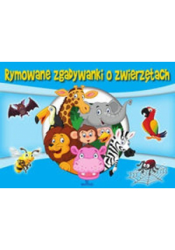 Rymowane zgadywanki o zwierzętach