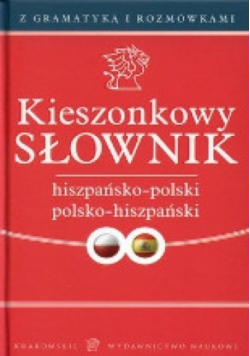 Kieszonkowy słownik hiszpańsko - polski, polsko - hiszpański