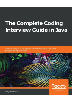 The Complete Coding Interview Guide in Java