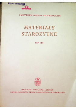 Materiały starożytne Tom VIII