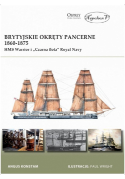 Brytyjskie okręty pancerne 1860-1875. HMS Warrior