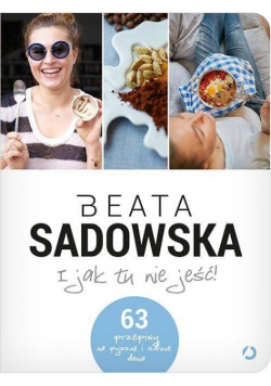 I jak tu nie jeść