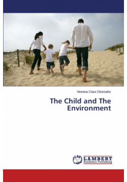 The Child and The Environment