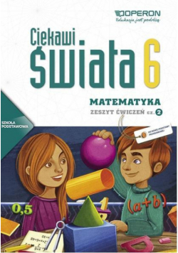 Matematyka SP 6/2 Ciekawi świata ćw w.2014 OPERON