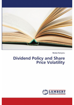 Dividend Policy and Share Price Volatility