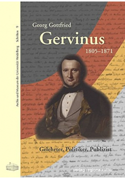 Georg Gottfried Gervinus 1805 - 1871