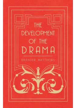 The Development of the Drama